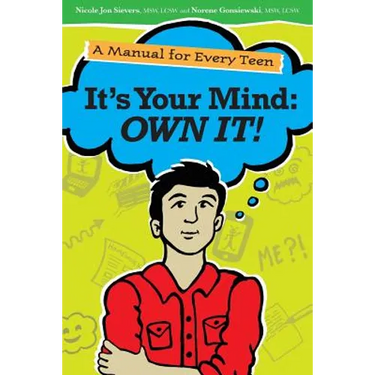 It's Your Mind: Own It!