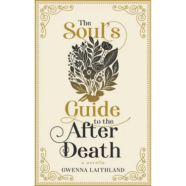 The Soul's Guide to the After Death
