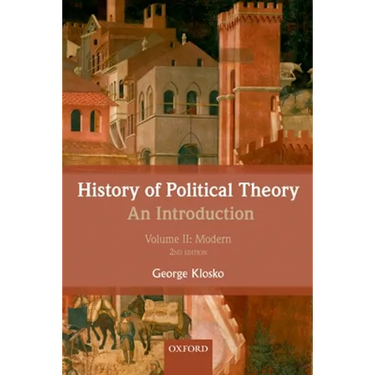 History of Political Theory, Volume II: An Introduction: Modern