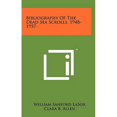 Bibliography of the Dead Sea Scrolls, 1948-1957