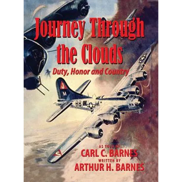 Journey Through the Clouds - Duty, Honor and Country
