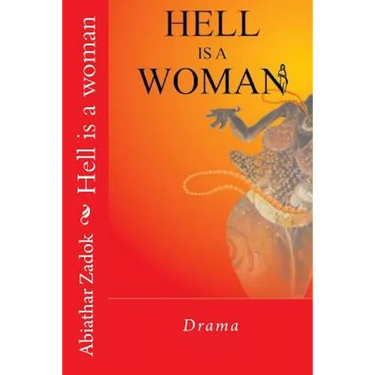 Hell is a woman