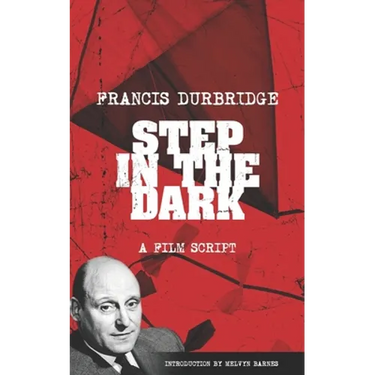Step In The Dark (an original teleplay)