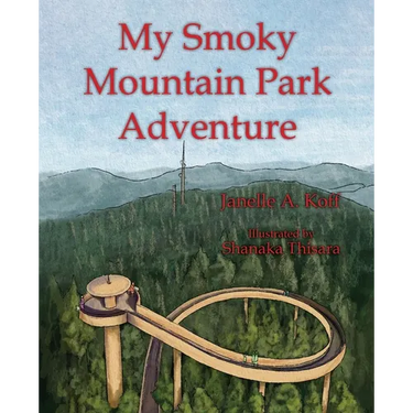 My Smoky Mountain Park Adventure
