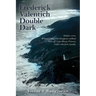 Frederick Valentich - Double Dark