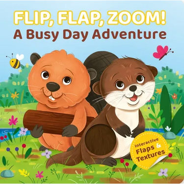 Flip, Flap, Zoom!: A Busy Day Adventure