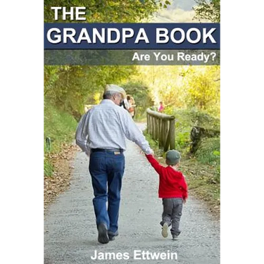 The Grandpa Book: Are you ready?
