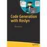 Code Generation with Roslyn