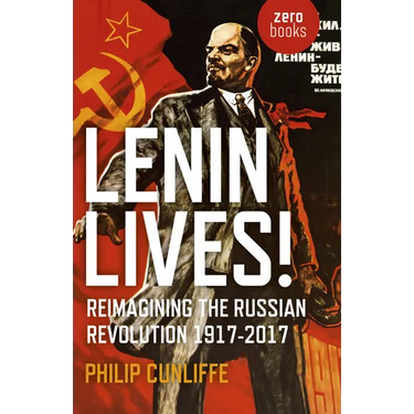 Lenin Lives!