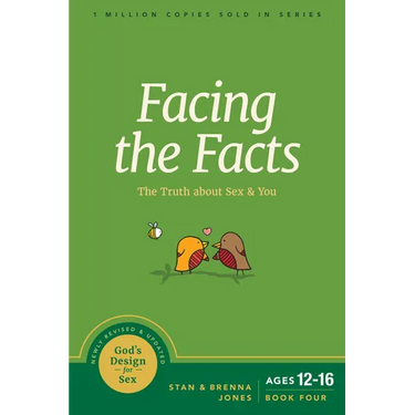 Facing the Facts: The Truth about Sex and You