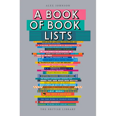 A Book of Book Lists: A Bibliophile's Compendium