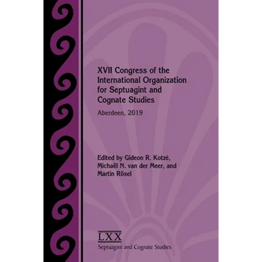 XVII Congress of the International Organization for Septuagint and Cognate Studies: Aberdeen, 2019