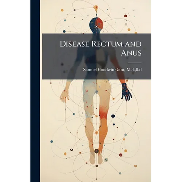 Disease Rectum and Anus
