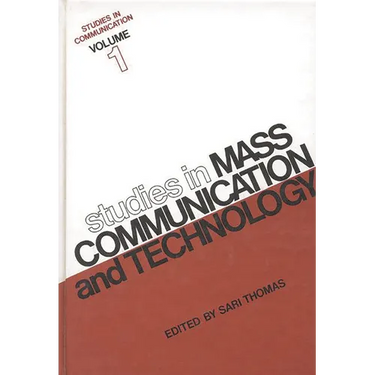Studies in Communication, Volume 1: Studies in Mass Communication and Technology