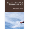 King James Bible OLD TESTAMENT-PCE