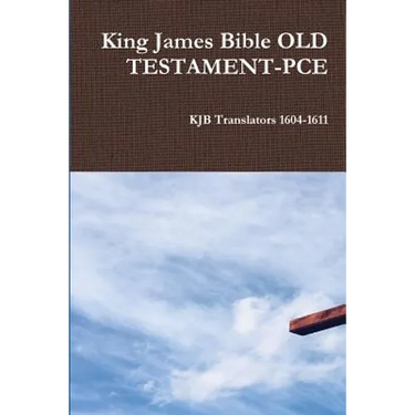 King James Bible OLD TESTAMENT-PCE