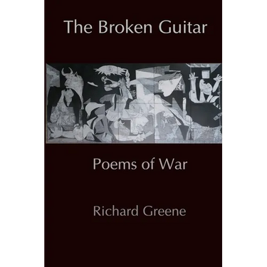 The Broken Guitar: Poems of War