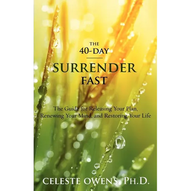 The 40-Day Surrender Fast