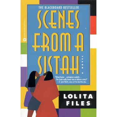Scenes from a Sistah