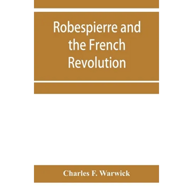 Robespierre and the French revolution
