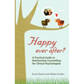 Happy Ever After?: A Practical Guide To Relationship Counselling For Clinical Psychologists