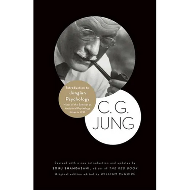 Introduction to Jungian Psychology: Notes of the Seminar on Analytical Psychology Given in 1925
