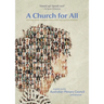 A Church for All: A Guide to the Australian Plenary Council...and Beyond
