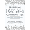 Spiritual Formation in Local Faith Communities