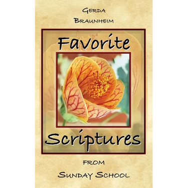 Favorite Scriptures: from Sunday School