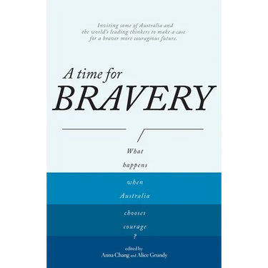 A Time for Bravery