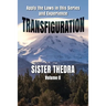 Transfiguration Volume II