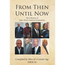 From Then until Now: Short Memoirs of Eight African American Savannahians