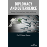 Diplomacy and Deterrence: Blending D2 to Achieve Peace, Stability, and Security