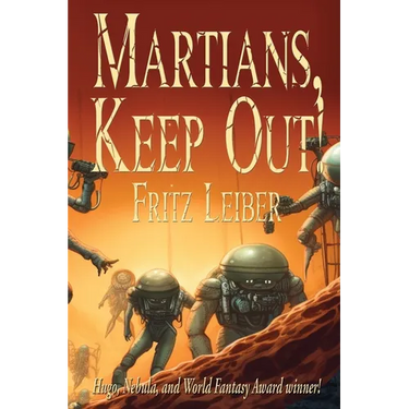 Martians, Keep Out!
