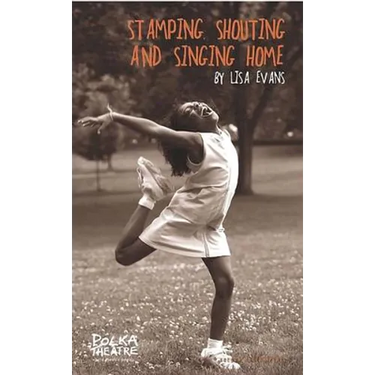 Stamping, Shouting and Singing Home