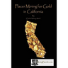 Placer Mining for Gold in California