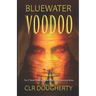Bluewater Voodoo