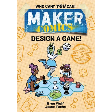 Maker Comics: Design a Game!