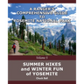 Summer Hikes and Winter Fun of Yosemite