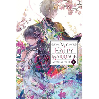 My Happy Marriage, Vol. 1 (Light Novel)