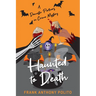 Haunted to Death