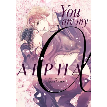 You Are My Alpha