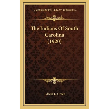 The Indians Of South Carolina (1920)