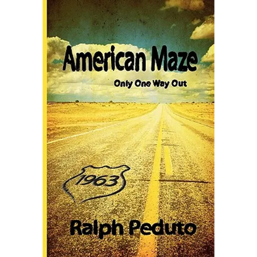 American Maze: Only One Way Out
