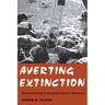 Averting Extinction