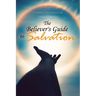The Believer's Guide to Salvation