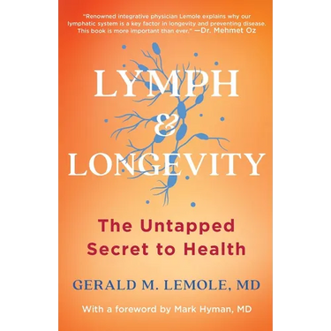 Lymph & Longevity: The Untapped Secret to Health