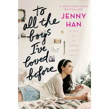 To All the Boys I've Loved Before