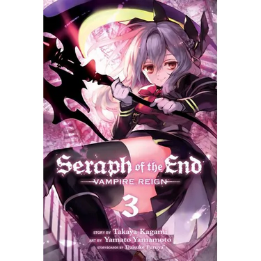Seraph of the End, Vol. 3: Vampire Reign