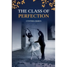 The Class of Perfection